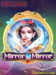 Descubra o Jogo de Azar Espelho: MirrorMirror e o Fascinante 79E Casino